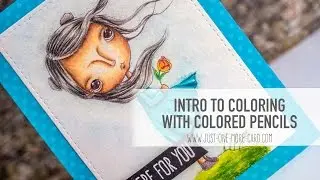 Coloring with Pencils - Tips and Tricks