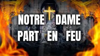 NOTRE DAME PART EN FEU - Le bon Français