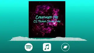 Confused Me (Original)