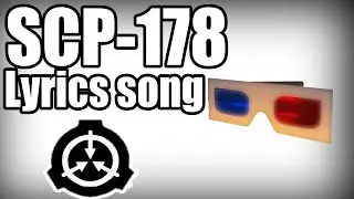 SCP-178 Lyrics song