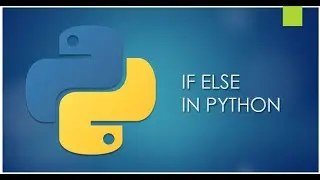 IF ELSE In Python-Conditional Statements