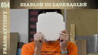 054 Szablon do zaokrągleń