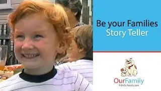Be your Families Story Teller
