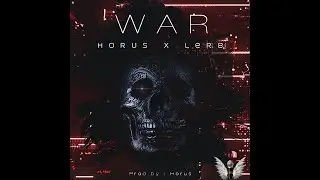 War - Horus X Lerb (رپ فرانسوی / رپ دری)