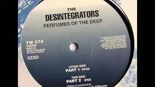 The Desintegrators - Perfumes Of The Deep (1994 - Part 2) ACID