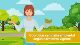 Coordinar campaña ambiental según normativa vigente