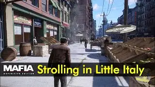 Little Italy Stroll | Mafia: Definitive Edition