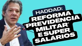 PL 4920 EXAME ❤️ Haddad: Reforma da 