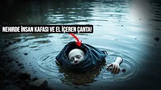 True Murder Documentary.. A chilling discovery in the river A bag containing a human head and a s...