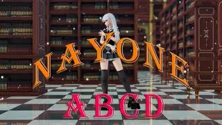 [MMD|NAYONE] ABCD [CHALLANE MOTION DL]