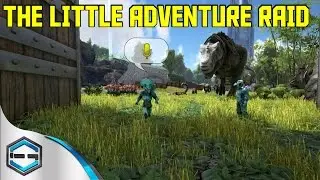 Ark Survival Evolved The Little Adventure That Leads To A Raid