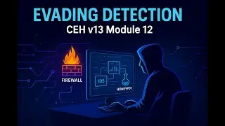 CeHv13 Module 12 - Evading IDS, Firewalls, and Honeypots