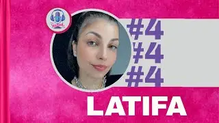 LATIFA ATARI PODFOZ #04