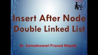 54. Insert after given node in double linked list