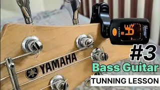 Bass Tuning Lesson for Beginners | EP 03 |