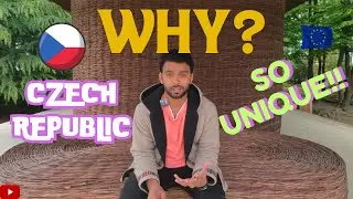क्यों है Czech Republic इतना खास ? By Manvendra Kumar I Indian I Prague I Europe