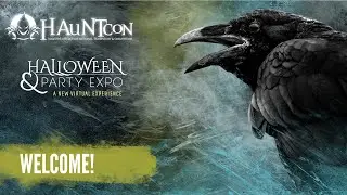 Hauntcon and Halloween Party Expo Virtual Event 2021 |Welcome Video