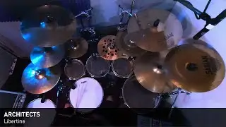 Architects - Libertine | Drum Cover