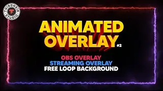 Animated Overlay #2 | Animated OBS Overlay | Stream Overlay | Webcam Overlay | Motion Graphics
