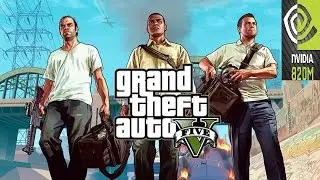 GTA 5 NVIDIA GEFORCE 820M (2GB)