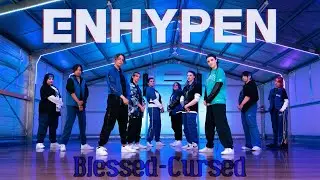 ENHYPEN (엔하이픈) 'Blessed-Cursed' Dance Cover | KDR Quick Cover Crew
