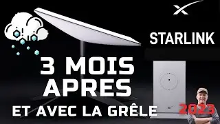 STARLINK 3 MOIS APRÈS ET AVEC LA GRÊLE