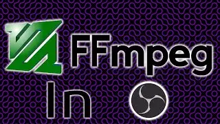 OBS Update: FFmpeg For Streaming Benchmarked!