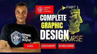 Complete Graphic Designing Course Part1 (CANVA+)