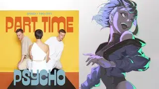 SHAED, Two Feet - Part Time Psycho
