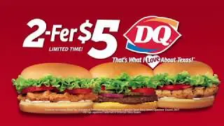DQ Texas: 2-Fer $5