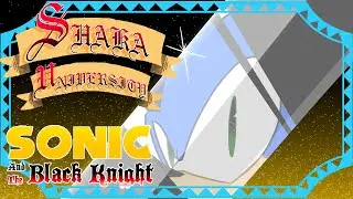 Sonic 101 - Sonic And The Black Knight