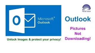 How to unlock automatic picture download on outlook and protect your privacy
