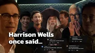 Harrison Wells once said...  (With Harry, HR, Sherloque, Nash, Dr. Wells and more!) | The Flash