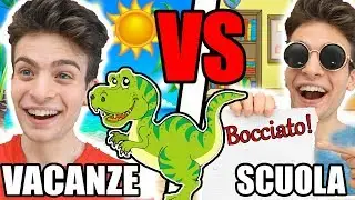 VACANTION VS SCHOOL