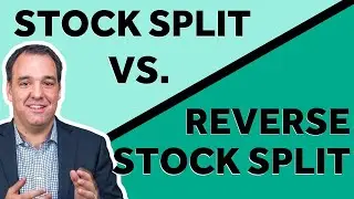Why Do Companies Have Stock Splits?