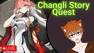 🔴 Wuthering Waves | Changli Story Quest