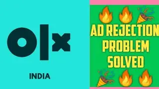 🔥🔥🎉 How to Solve OLX Ad Rejection Problem🎉🔥🔥