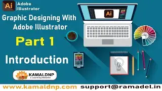 Graphic Designing With Adobe Illustrator part 1 | Free Online Graphic Designing course