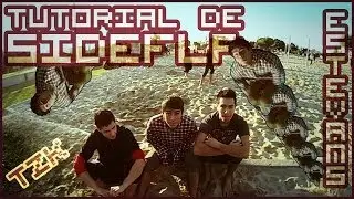 TUTORIAL SIDEFLIP - en español - TZK