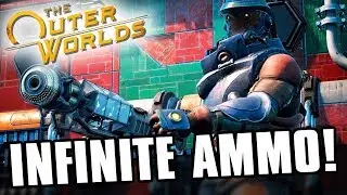 The Outer Worlds Cheats - Infinite Ammo [PC]