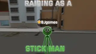 [Da Hood] RAIDING AS A STICKMAN