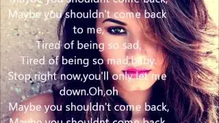 Demi lovat-Shouldn't come back