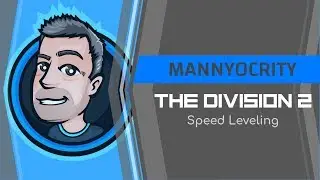 The Division 2 Speed Leveling Guide