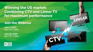 Winning the US market: Combining CTV and Linear TV for maximum performance