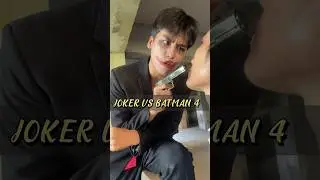 JOKER VS BATMAN 4 
