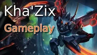 Die Flügel sind rostig : Kha'Zix Gameplay League of Legends [Season 6] [German]