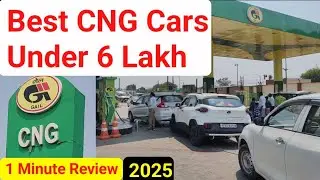 CNG cars 2025 | Under 6 Lakhs cars in 2025 | Best CNG car in india 2025