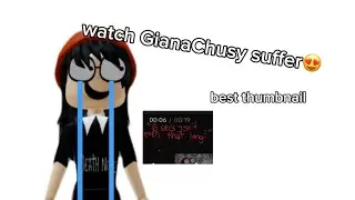 Watch GianaChusy suffer😋💆‍♀️ || Roblox mobile 3D ||