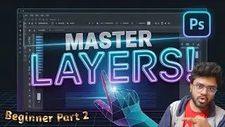 🔥 Photoshop Layers Explained! Master Layers in Photoshop 2025 Step by Step Part 1