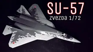 Сборка Sukhoi SU-57 FELON |Zvezda 1/72 scale| Mr.Motochkin